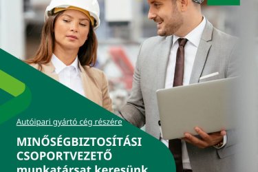 Minőségbiztosítási csoportvezető munkatársat keresünk