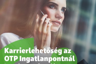 Karrierlehetőség az OTP Ingatlanpontnál