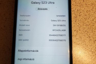 SAMSUNG S23-ULTRA 12+8GB Ram, és 512gb,os 5G.E.simes mobil, 2026 májusig jótálással, számlával ha kell adásvételi szerződéssel, nagyon megkímélt jó állapotban, sosem volt leejtve és üveg főliás tokban hordott! nagyon szép új állapotban keresi új gazdáját! Semmilyen futárszolgálattal nem küldöm, csak személyes átadást preferálom! Adom a dobozát  és a töltő kábelt és adok egy új tokot is és egy új üvegfóliát is, adok még kamera védő lencsét is pótban és rajta is van egy szett. Ezek éra is egyben 40000ft. Az ár alku képes+ Csere is érdekelhet okos órára,  mikróra műszaki cikkre,( másik telefon az nem érdekel) stb,,! Csere érték az 350000ft,Szép napot!